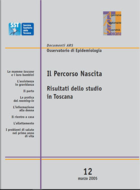 Il Percorso Nascita - Risultati dello studio in Toscana